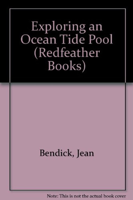 Exploring an Ocean Tide Pool (Redfeather Books)