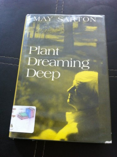 Plant Dreaming Deep