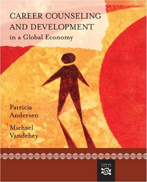 Career Counseling And Development In A Global Economy