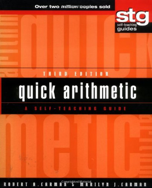 Quick Arithmetic: A Self-Teaching Guide (Wiley Self-Teaching Guides)