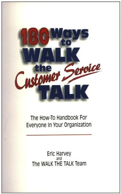 180 Ways To Walk The Customer Service Talk