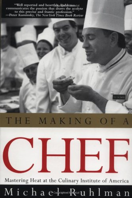 The Making of a Chef: Mastering Heat at the Culinary Institute