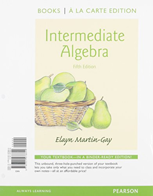 Intermediate Algebra a la Carte Edition Plus NEW MyMathLab with Pearson eText -- Access Card Package (5th Edition)