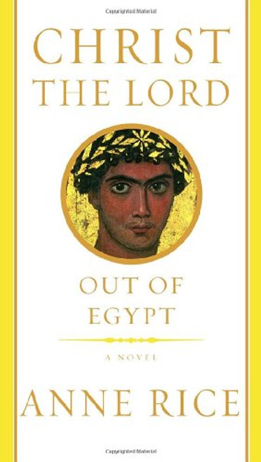 Christ the Lord: Out of Egypt