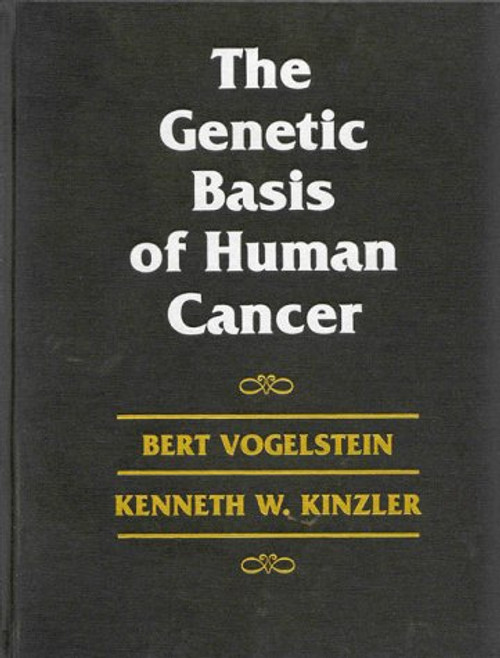 The Genetic Basis of Human Cancer