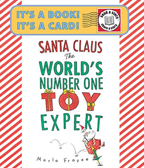 Santa Claus the World's Number One Toy Expert Send-A-Story