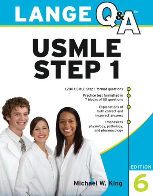 Lange Q&A USMLE Step 1, Sixth Edition