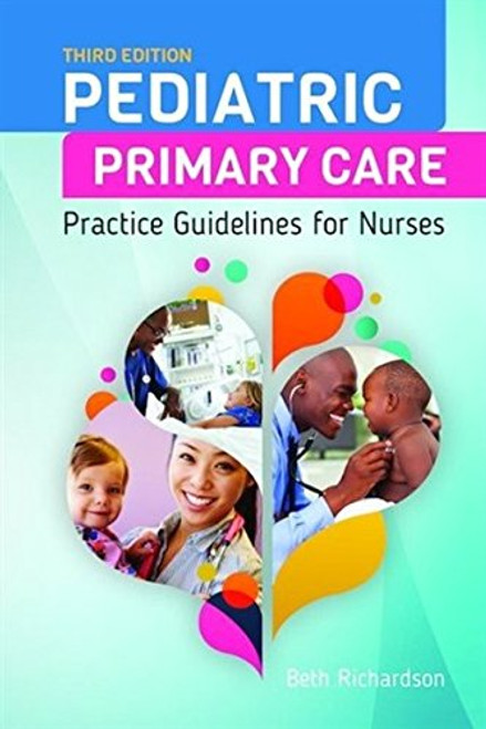 Pediatric Primary Care: Practice Guidelines for Nurses