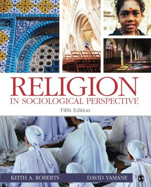 Religion in Sociological Perspective (Volume 5)