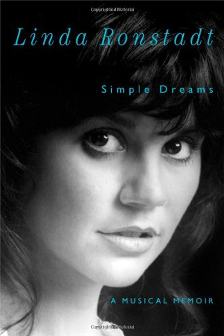 Simple Dreams: A Musical Memoir