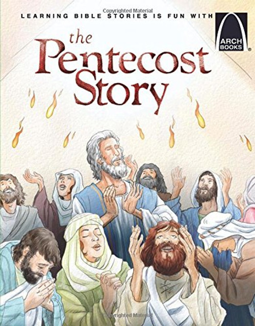 The Pentecost Story (Arch Books)