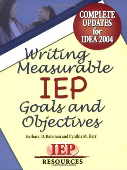 Writing Measurable IEP Goals and Objectives