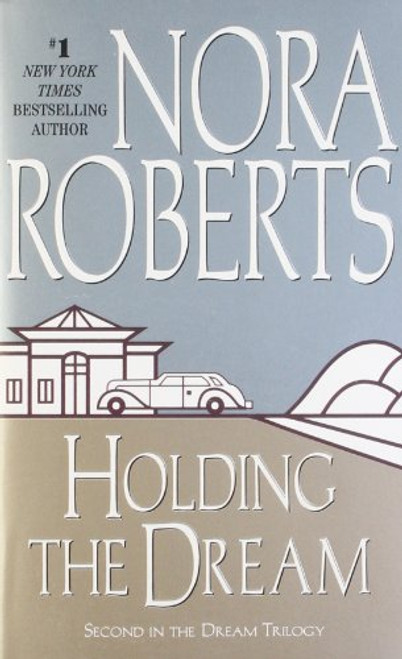 Holding the Dream (Dream Trilogy, Book 2)