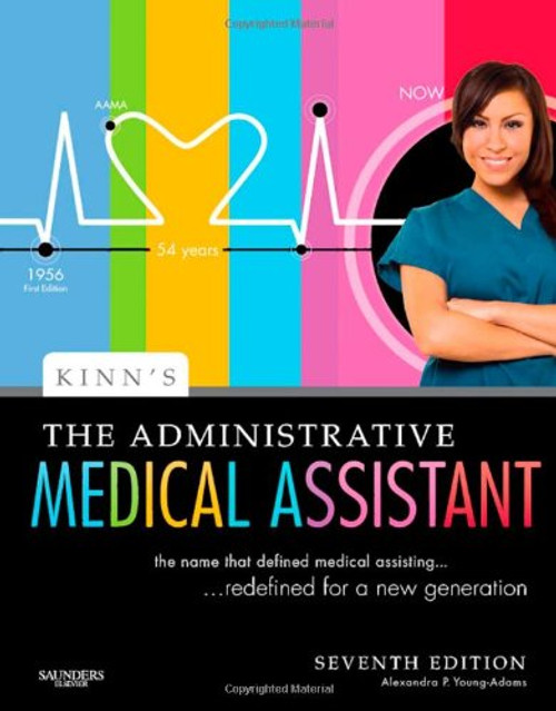 Kinn's The Administrative Medical Assistant: An Applied Learning Approach, 7e