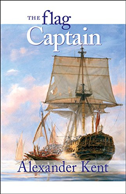 The Flag Captain (The Bolitho Novels) (Volume 11)