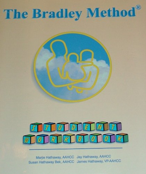 The Bradley Method: Student Workbook