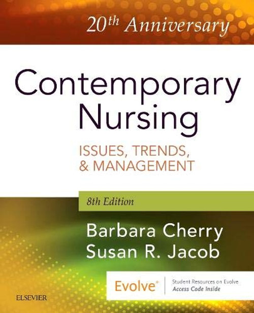 Contemporary Nursing: Issues, Trends, & Management