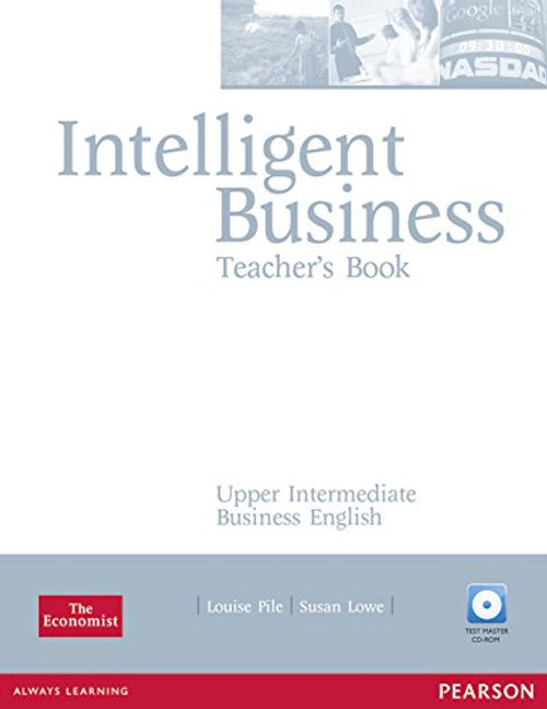 Intelligent Business High-Intermediate Teacher's Book with Test Master Multi-ROM