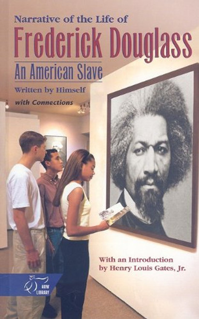 Holt McDougal Library, High School with Connections: Individual Reader Narrative of the Life of Frederick Douglas