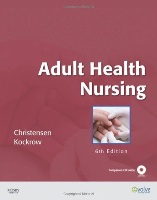 Adult Health Nursing, 6e