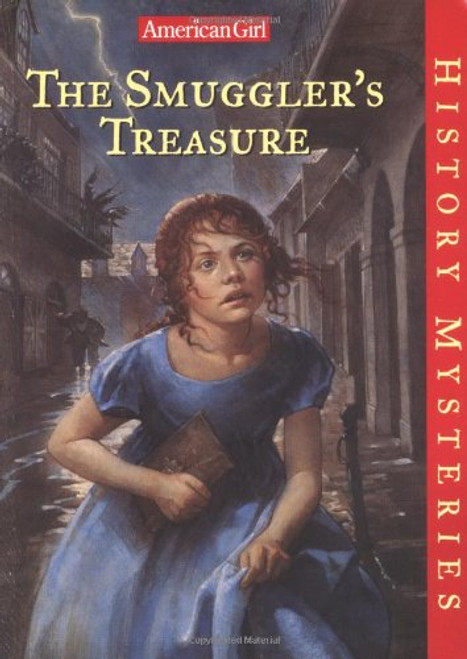 The Smuggler's Treasure (American Girl History Mysteries)