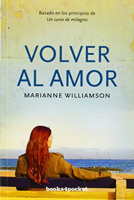 Volver al amor (Spanish Edition)
