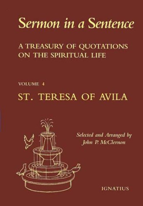 Sermon in a Sentence: A Treasury of Quotations on the Spiritual Life--Volume 4