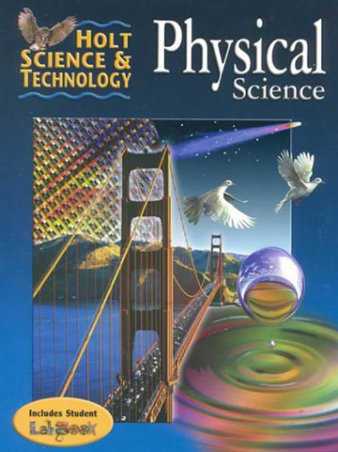 Holt Science & Technology:  Physical Science