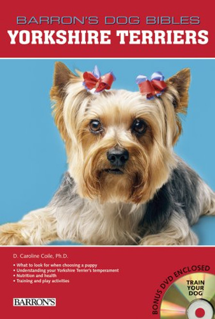 Yorkshire Terriers (Barron's Dog Bibles)