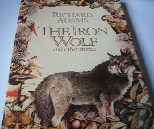 The Iron Wolf and Other Stories