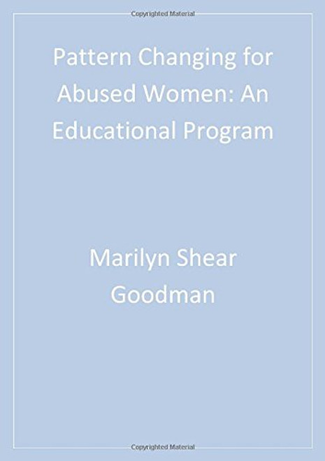 Pattern Changing for Abused Women: An Educational Program