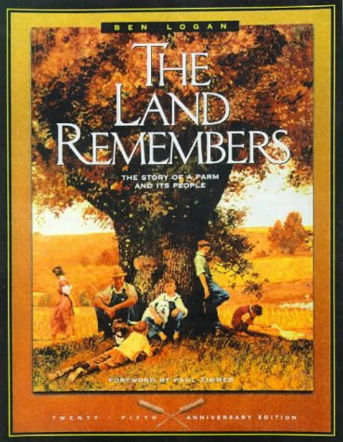 The Land Remembers: The Story of a Farm and Its People (Wisconsin)