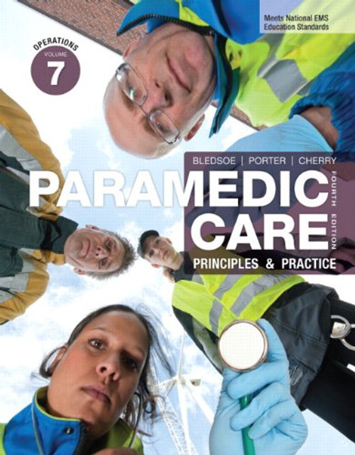 Paramedic Care: Principles & Practice, Volume 7: Operations, Paperback Set 1-7 and Hardcover set 1-7