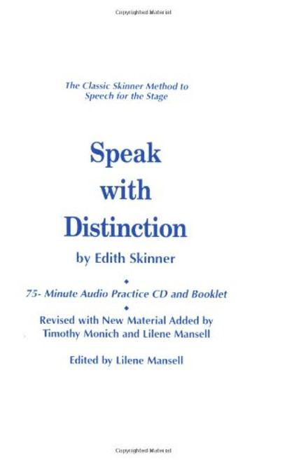 Speak with Distinction: 75-Minute Audio Practice CD and Booklet (Applause Acting)