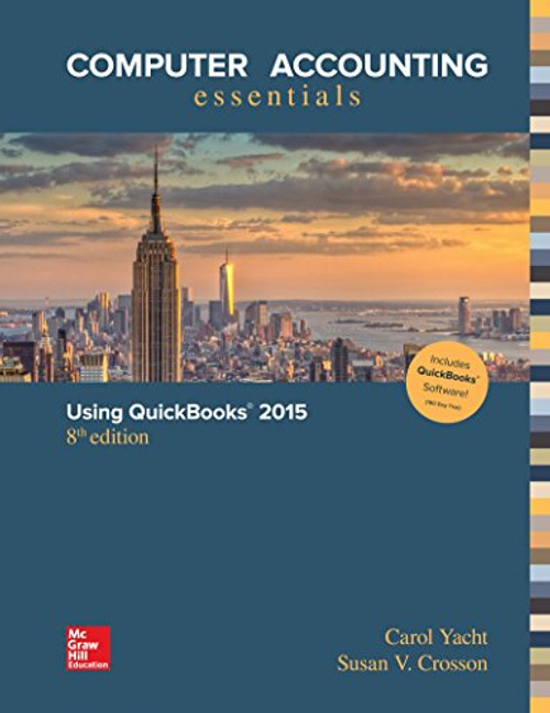 Computer Accounting Essentials Using QuickBooks 2015 QuickBooks Software