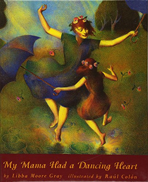 My Mama Had A Dancing Heart (Turtleback School & Library Binding Edition)