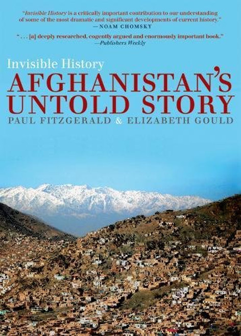 Invisible History: Afghanistan's Untold Story