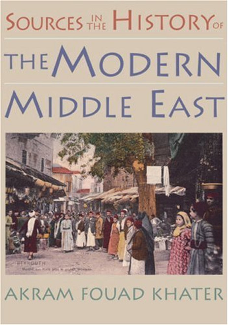 Sources in the History of the Modern Middle East