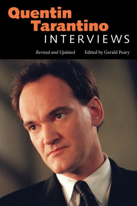 Quentin Tarantino: Interviews, Revised and Updated (Conversations with Filmmakers Series)