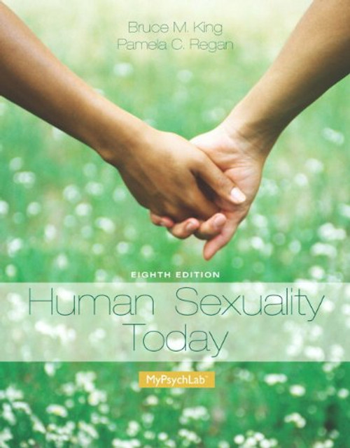 Human Sexuality Today Plus NEW MyLab Psychology  with eText - Access Card Package (8th Edition)