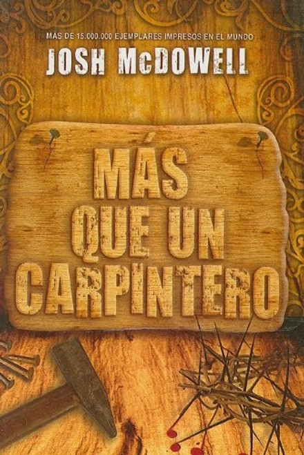 Mas que un carpintero Nueva Edicion (Spanish Edition)