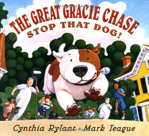 The Great Gracie Chase: Stop that Dog!