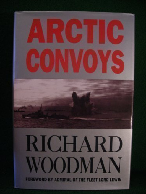 The Arctic Convoys, 1941-1945