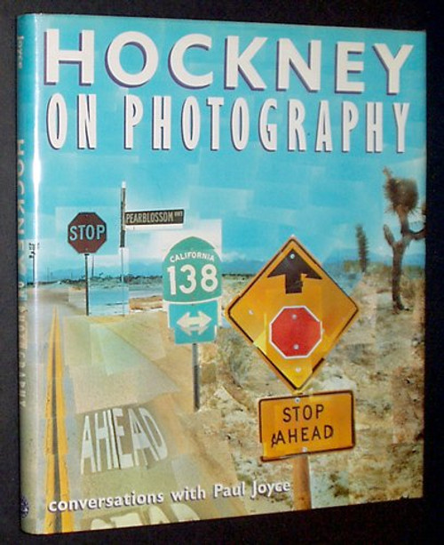 Hockney on Photography: Conversations with Paul Joyce