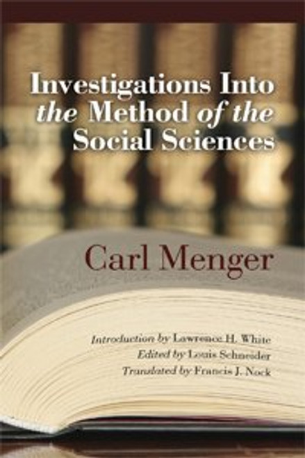 Investigations into the Method of the Social Sciences