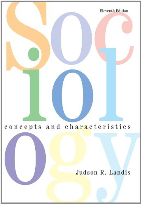 Sociology: Concepts and Characteristics