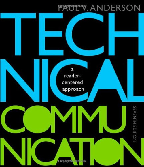 Technical Communication: A Reader-Centered Approach, 7th Edition (Available Titles CourseMate)