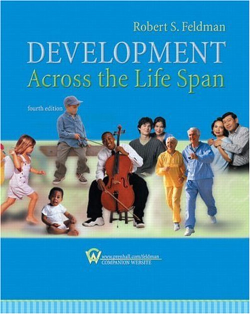 Development Across the Life Span (4th Edition)