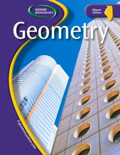 Glencoe Geometry, IL Student Edition (Glencoe Mathematics)