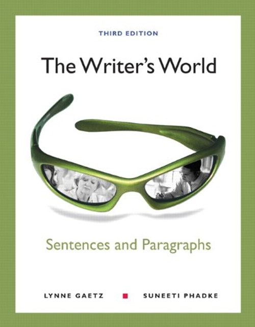 The Writer's World: Sentences and Paragraphs (3rd Edition)